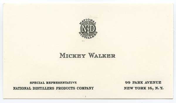 Walker, Mickey - National Distillers Business Card