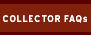 Collector FAQS